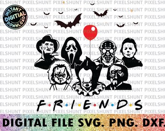 Free Free Friends Scary Svg 125 SVG PNG EPS DXF File