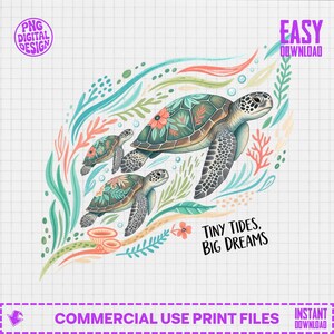 Clipart PNG de tortue de mer | Aquarelle florale de tortue océanique en téléchargement numérique | Impression d'art mignonne de chambre d'enfant de la vie marine | « Tiny Tides, de grands rêves »
