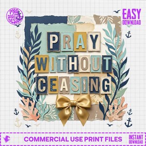 Nautical Pray Without Ceasing PNG Digital Download, Christian Faith Art, Coastal Scripture Quote, Inspirational Prayer File