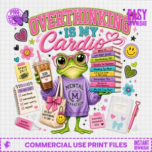 Overthinking is My Cardio PNG, Funny Frog Overthinker Iced Coffee Design, Mental Health Awareness Clipart, Cute Anxious Brain Student Gift