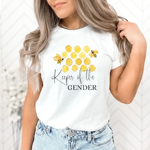 Keeper of the Gender Shirt for Gender Reveal, Themed Gender Reveal Shirts, Keeper of the Gender, Bee Theme Gender Reveal