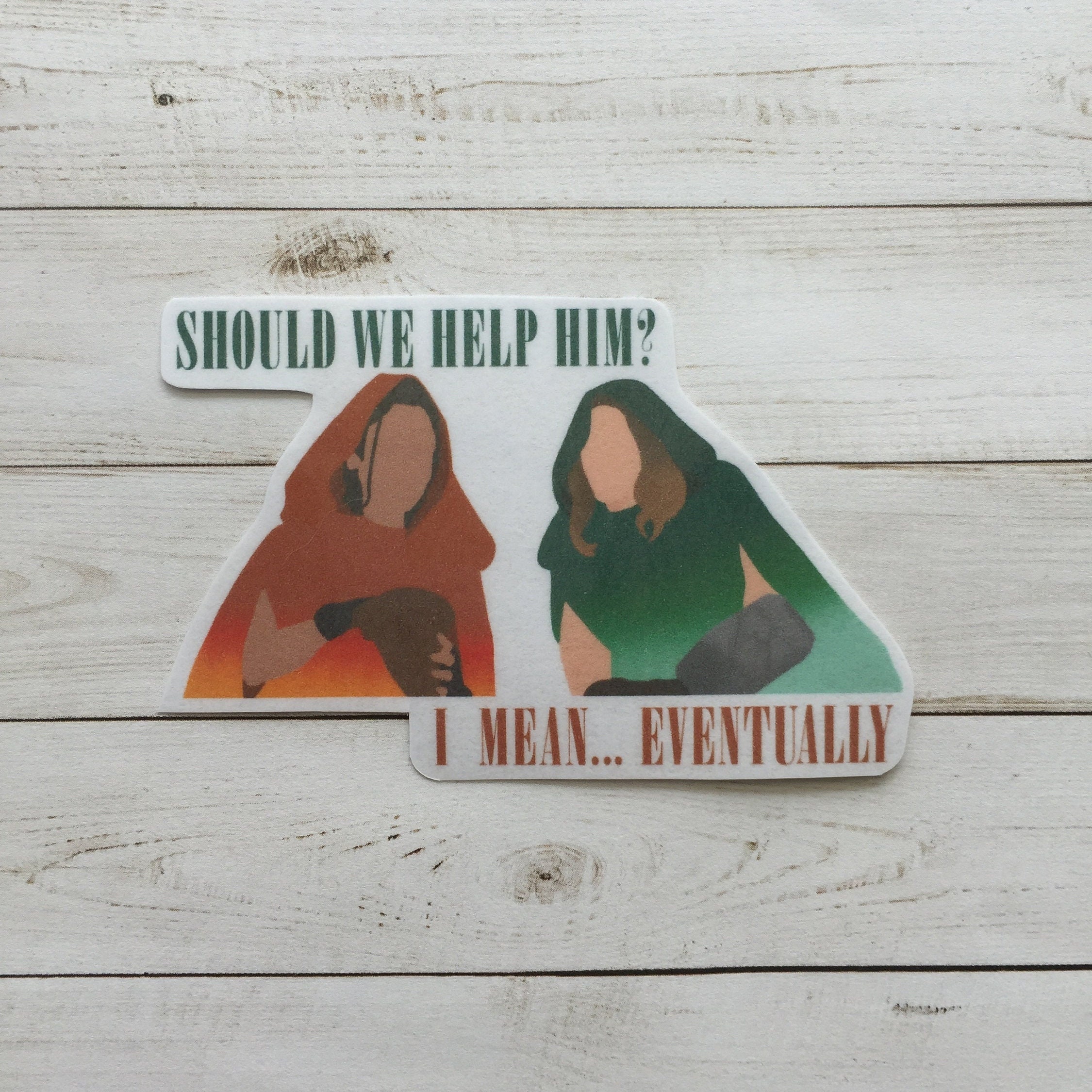 Should We Help Him Vinyl Sticker - Etsy