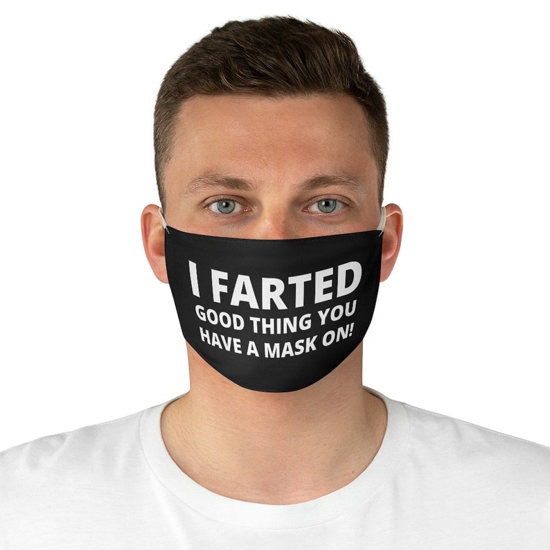 I Farted Face Mask Funny Face Mask for Men and Women Etsy