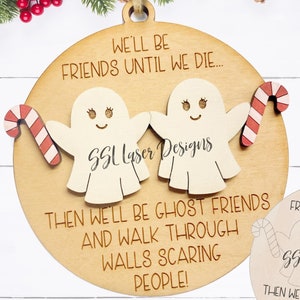 Ghost Funny Friend Christmas Ornament Svg laserbestand, Ghost Friends Christmas Ornament Svg-bestand, Funny Ghost Christmas Ornament SVG