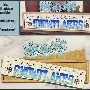 Interchangeable Our Little Snowflake File, Our Little Snowflake SVG, Interchangeable Inserts, Interchangeable Winter SVG Inserts, Glowforge