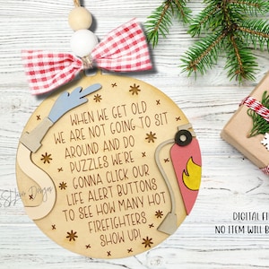 Funny Friend Christmas Ornament Svg Laser File, Best Friend Christmas Ornament Svg File, When we are old Christmas Ornament SVG Laser File