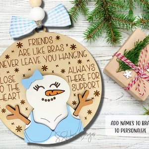 雪だるまの友達のクリスマスオーナメント SVG、雪だるまのブラジャーのクリスマスオーナメント SVG、友達はブラジャーのオーナメントのよう、ブラジャーのクリスマスオーナメント SVG ファイル