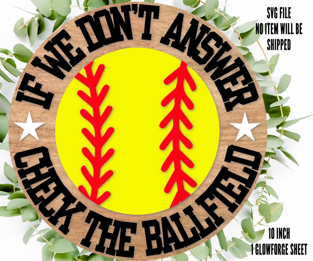 Softball Door Hanger, Softball Wall Hanger SVG File, Softball SVG File