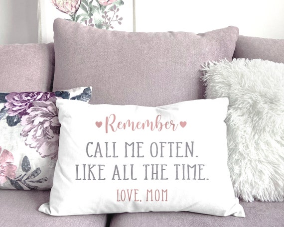 College Dorm Decor Call Mom Pillow for College Girls Long Distance Family Pillow Gift Gift for Daughter Go Away to College Decor Etsy