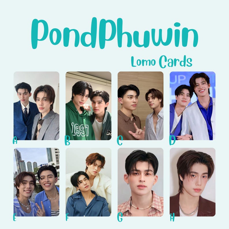 May include: A set of Lomo Cards featuring images of two men. The cards are labeled A through H. The text "PondPhuwin" is at the top in teal, with "Lomo Cards" below it.