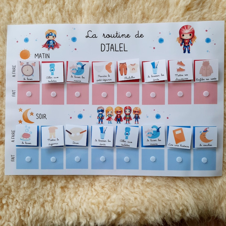 May include: A white chart with a blue and pink color scheme. The chart is divided into two sections, "Morning" and "Evening". Each section has a list of activities with corresponding images. The chart is titled "La routine de DJALEL".