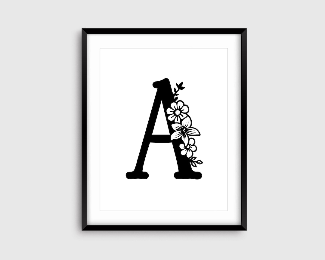 Floral Letter A Letter Wall Art Letter Printable Nursery Etsy