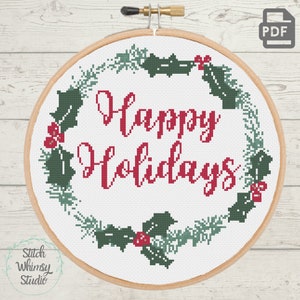 Happy Holidays Holly Wreath Easy Cross stitch for beginners Holiday Counted Cross Stitch Pattern PDF Instant Digital Download