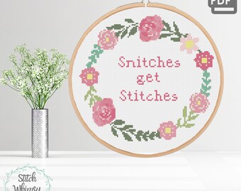 Funny Cross Stitch Pattern, Snitches Get Stitches Floral Wreath PDF Instant Digital Download