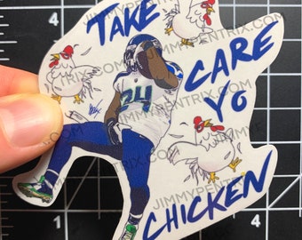 Marshawn Take Care Yo Chicken Waterproof Sticker | UV Scratch Resistant | Laptop Stickers | White Gloss | Transparent