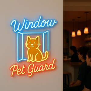 以下が含まれることがあります： 赤と黄色のスクリプトで「Window Pet Guard」という言葉が書かれたネオンサイン。青いネオンの窓枠が黄色の猫のシルエットを囲んでいます。サインは白い壁に取り付けられています。