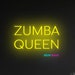Zumba Queen Neon Sign. Zumba Club Led Decor. Dance Neon Light. Zumba ...