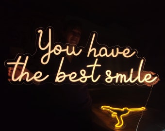 You have the best smile neon sign, smile led light, dentist neon light wall decor, dental clinic light sign