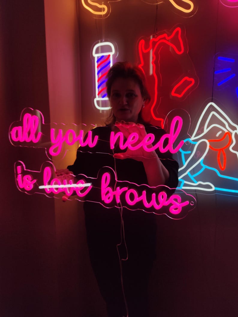 All You Need is Brows Neon Sign, All You Need Led Neon, is Love Brows ...