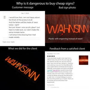 May include: A comparison of two neon signs, one made with plastic and the other with real neon tubing. The plastic sign is labeled "WAHNSINN" and has a red, orange, and yellow color scheme. The neon sign is also labeled "WAHNSINN" and has a bright orange color scheme. The image includes customer reviews and testimonials about the quality of the neon signs.
