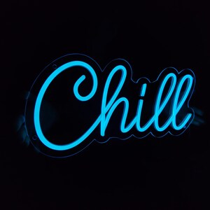Chill Led Neon Sign, Chill Neon Sign, Chill Wall Decoration, Chill Area ...
