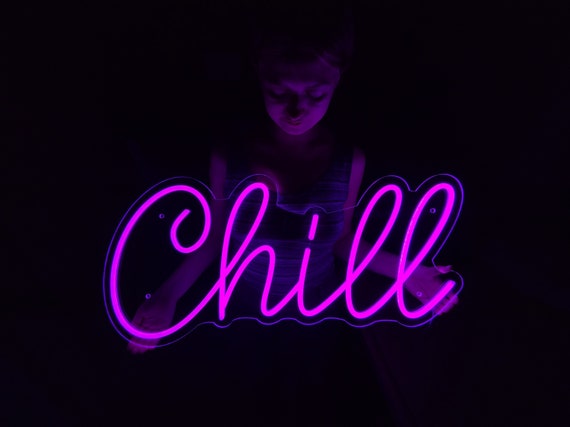 Chill Led Neon Sign, Chill Neon Sign, Chill Wall Decoration, Chill