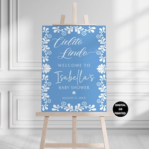 Cielito Lindo Baby Shower Welcome Sign Printed or Digital, Talavera Blue Boy, Personalized Party, Poster, Foam Decor, Mexican Decoration