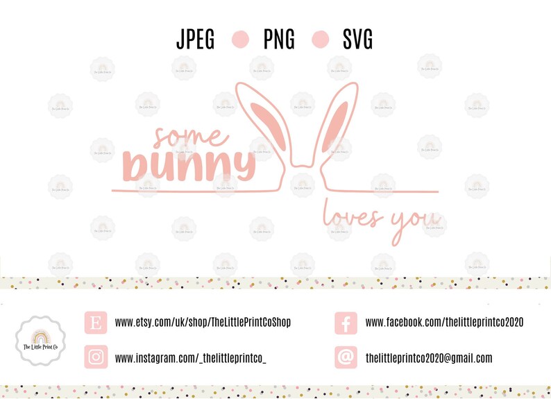 Easter Rabbit Bunny 'Some Bunny Loves You' SVG PNG JPEG Image Graphic for Cutting Machines Cricut Silhouette Cameo Commerical Use image 1