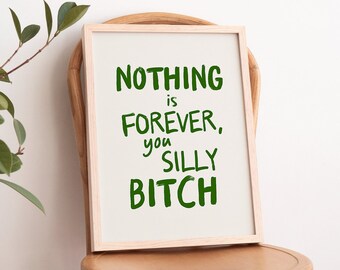 Sassy Inspirational Quote Printable Poster, Humorous Typography (Digital Download)