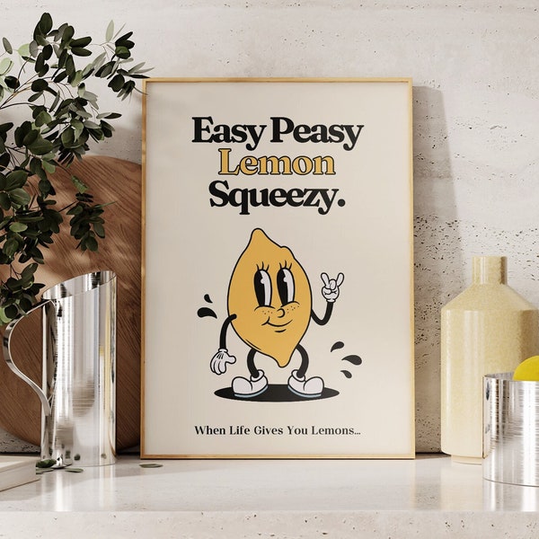 Easy Peasy Lemon Squeezy Printable, Retro Cartoon Character Digital Download, Motivational Kitchen Wall Art, Vintage 70s Art