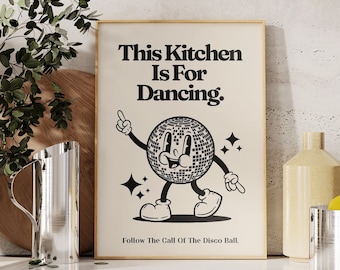 Retro PRINTABLE Poster, This Kitchen Is For Dancing Wall Art, Vintage Disco Print, Retro Cartoon Character Wall Art, Beige and Black Art