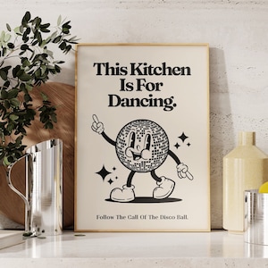 Poster stampabile retrò, decorazione da parete This Kitchen is For Dancing, stampa da discoteca vintage, decorazione da parete con personaggio dei cartoni animati retrò, arte beige e nera