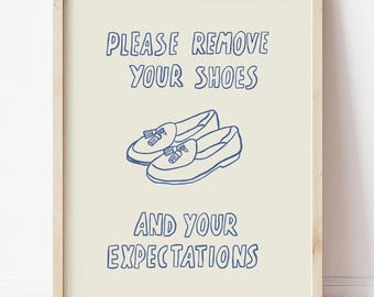 Please Remove Your Shoes Print, Quirky Entryway Art (Digital Download)