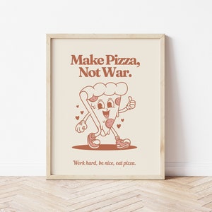 Pizza Retro DRUCKBAR, Küche Wandkunst, 70er Jahre Zeichentrickfigur, Pizza Maskottchen, Haus Büro Kunstdruck, Pizza Not War, Rot und Beige