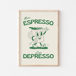 Retro Quote Wall Print, More Espresso Wall Decor, Coffee Art Print, Green Kitchen Wall Art, PRINTED Poster, Vintage Decor, UNFRAMED