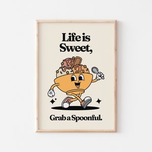 IMPRESIÓN retro, La vida es dulce, Coge una cucharada de arte de pared, Impresión motivacional vintage, Arte de pared de personaje de dibujos animados retro, Decoración estilo años 70, SIN MARCO