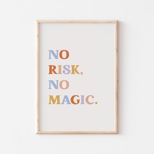 Typography Poster, No Risk No Magic Quote Art Print, Colorful Text Printable Wall Art, Motivational Quote