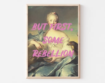 Feminist Altered Art Print, Rebellion Quote (Digital Download)