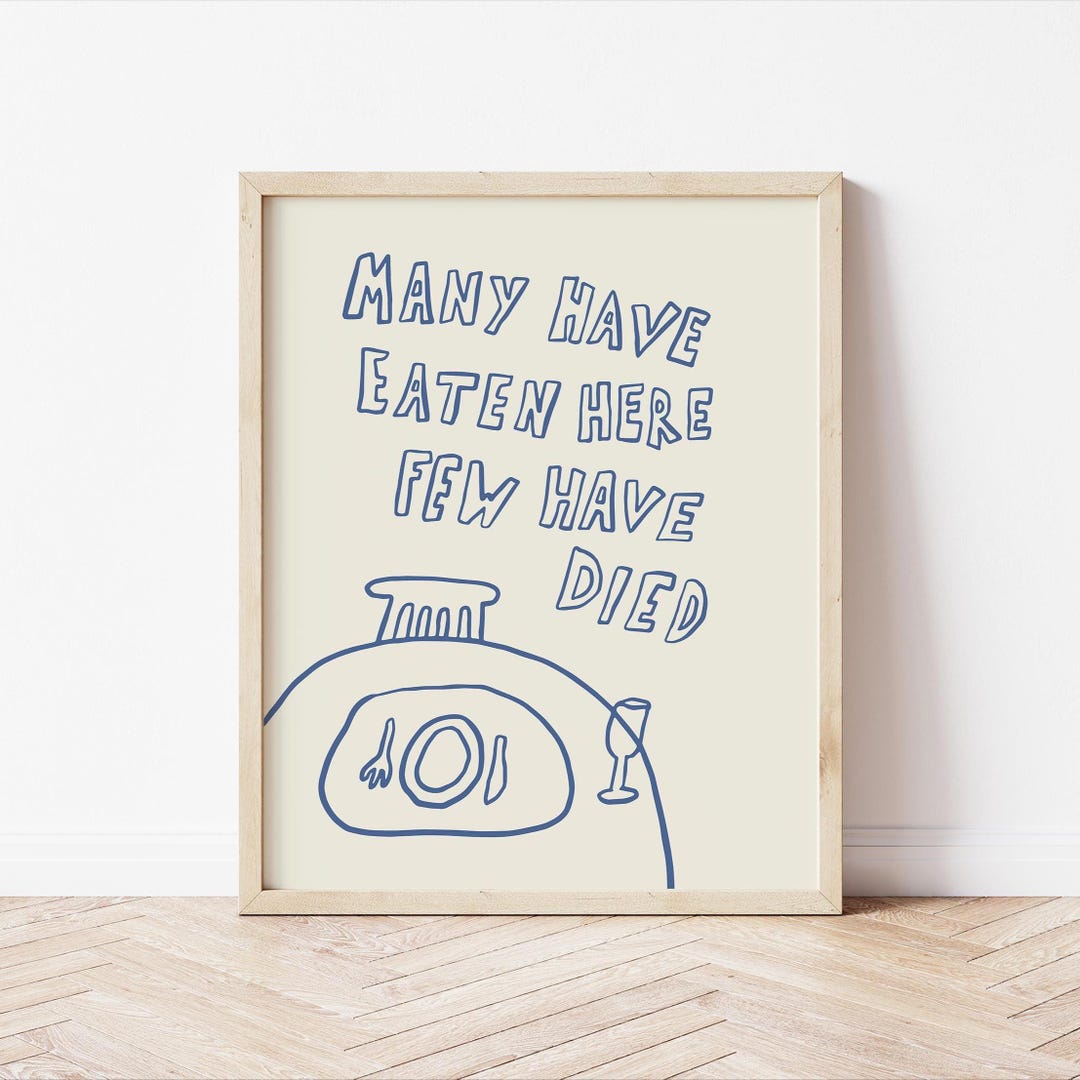 Funny Kitchen Quote Print, Hand Drawn Dining Room Wall Art (digital ...