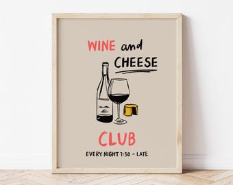 Wine and Cheese Club Print, Modern Kitchen Art (Digital Download)