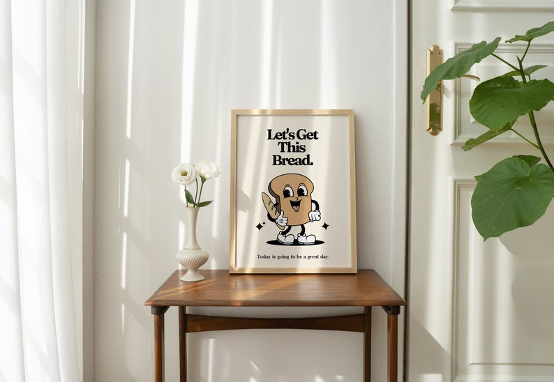 Retro Mascot Art PRINT, Let's Get This Bread, Motivational Kitchen Wall Art, Vintage Home Office Decor, UNFRAMED image 6