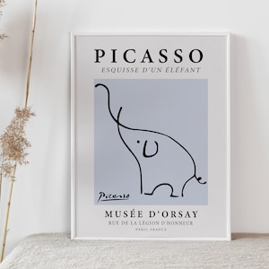 May include: A black and white line drawing of an elephant by Pablo Picasso. The drawing is on a light blue background with the text "PICASSO" and "ESQUISSE D'UN &Eacute;L&Eacute;FANT" in black at the top. The text "MUS&Eacute;E D'ORSAY" is at the bottom of the image, along with the address "RUE DE LA L&Eacute;GION D'HONNEUR" and "PARIS, FRANCE".