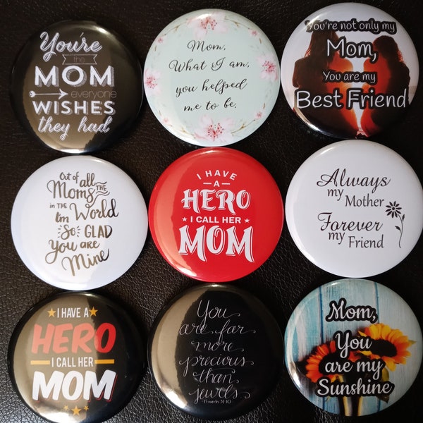 Mothers day pin back button- Large 2.25