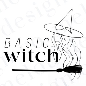 Puede incluir: Gráfico en blanco y negro con las palabras "BASIC WITCH". Encima de la palabra "WITCH" hay un dibujo lineal de un sombrero de bruja y cabello ondeante. Una escoba está debajo de la palabra "WITCH".