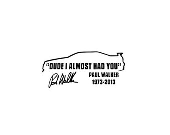 Paul Walker Decal Etsy