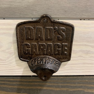 Cast Iron Dad&#39;s Garage Bottle Opener - Man Cave Decor - Gift - Man Gift - Decor Man Cave - Vintage - Barware - Beer Opener - Gift fo Him