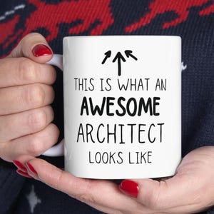 Architect Gift, Architect Mug, Awesome Architect, Best Architect Ever, Gift For Architect, Appreciation Gift, Coffee Cup