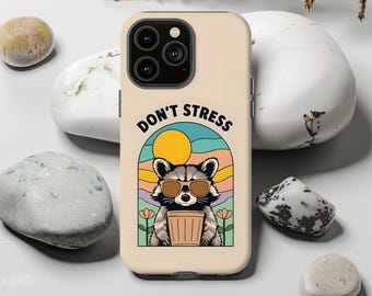 Retro Raccoon Tough Phone Case: Don't Stress - iPhone, Samsung, Pixel