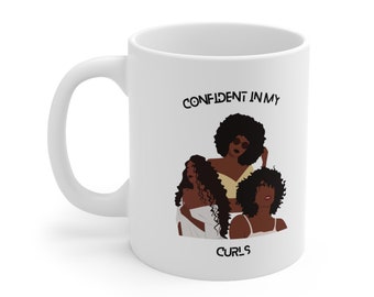 Confident In My Curls Ceramic Mug 11oz