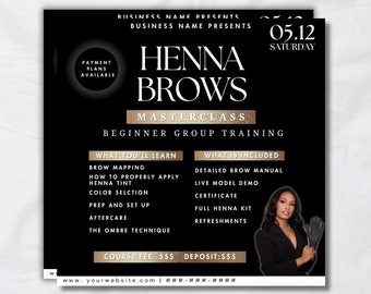 Masterclass Flyer 1 on 1 or Henna Brow class, Business, Social media, Instagram template post, marketing, DIY lashes,Hair, Wigs Digital